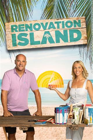 Renovation island : un chantier au paradis poster