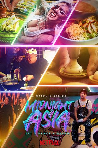 Azja o północy: Jedzenie, taniec, marzenia poster