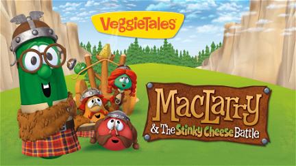 VeggieTales: MacLarry and the Stinky Cheese Battle poster