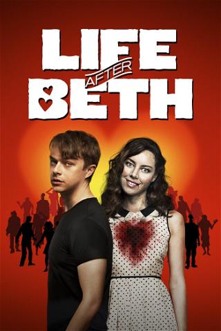 Life after Beth - L'amore ad ogni costo poster