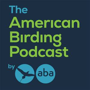 The American Birding Podcast poster