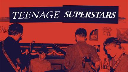 Teenage Superstars poster