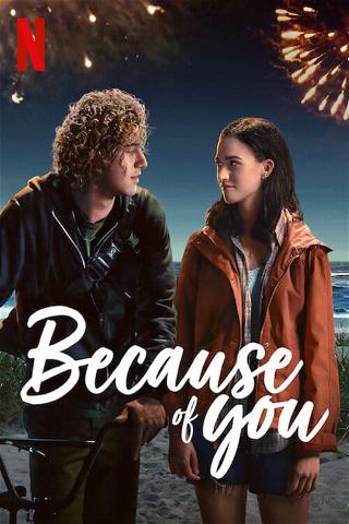 Because of you poster