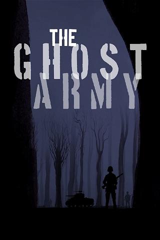 The Ghost Army poster