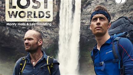 Lost Worlds with Monty Halls and Leo Houlding poster