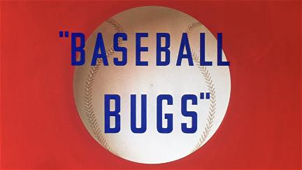 Baseball Bugs poster
