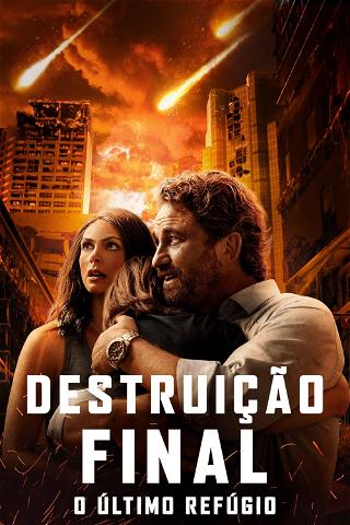 Destruição Final: O Último Refúgio poster