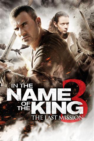 In the Name of the King 3: The Last Mission poster