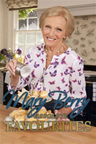 Mary Berry's Absolute Favourites poster