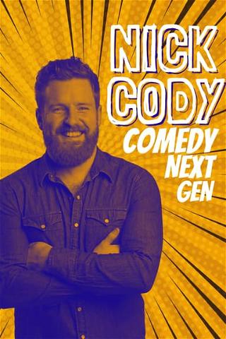 Comedy Next Gen Nick Cody poster