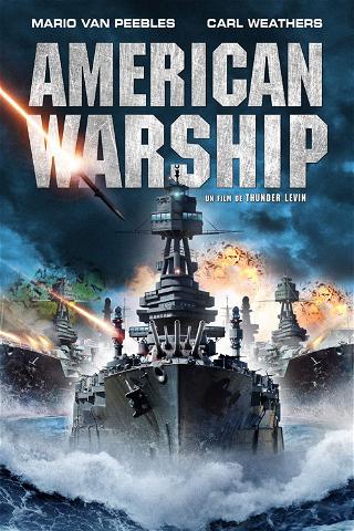American Warship poster