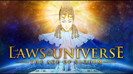 The Laws of the Universe: The Age of Elohim poster