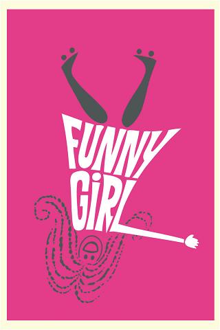 Funny Girl: Uma Rapariga Endiabrada poster