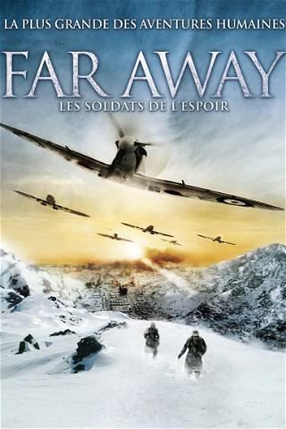 Far Away : les soldats de l'espoir poster