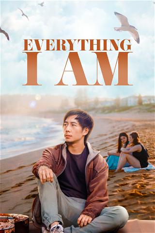 Everything I Am poster