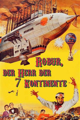 Robur - Herr der sieben Kontinente poster
