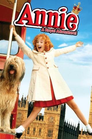Annie: Uma Aventura Real poster