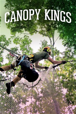 Canopy Kings poster