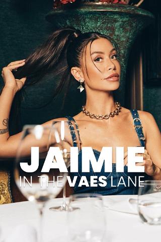Jaimie: In the Vaes Lane poster