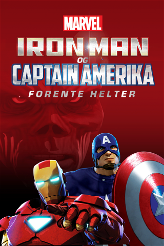 Iron Man og Captain Amerika: Forente helter poster