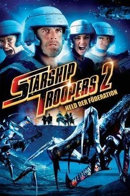 Starship Troopers 2 - Held der Föderation poster