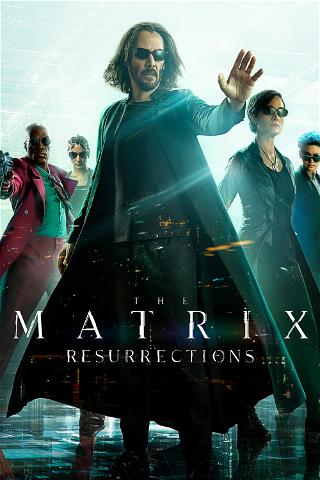 The Matrix: Resurrections poster
