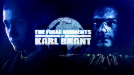 The Final Moments of Karl Brant poster
