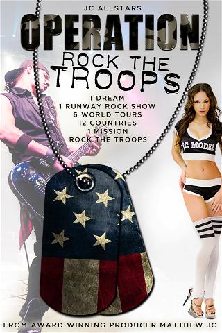 Operation Rock the Troops poster