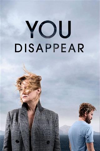 You Disappear poster