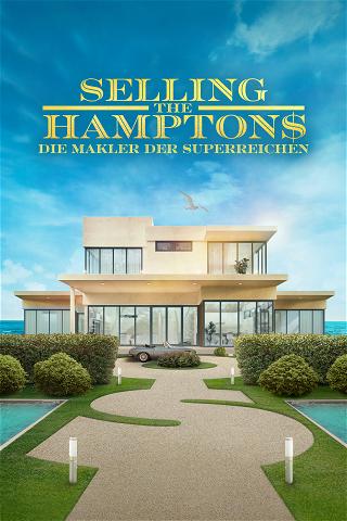 Selling the Hamptons - Die Makler der Superreichen poster