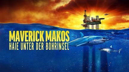 Mako Maverick: Monstros no Golfo poster