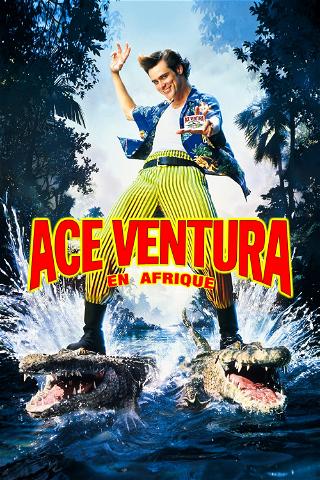Ace Ventura en Afrique poster