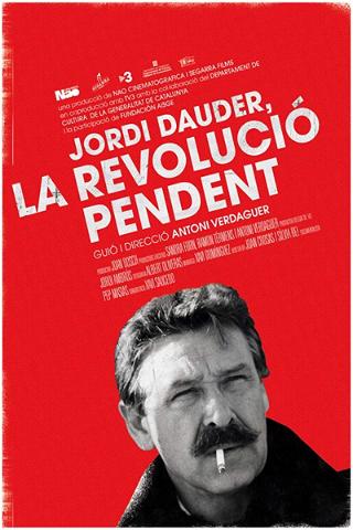 Jordi Dauder, la revolución pendiente poster