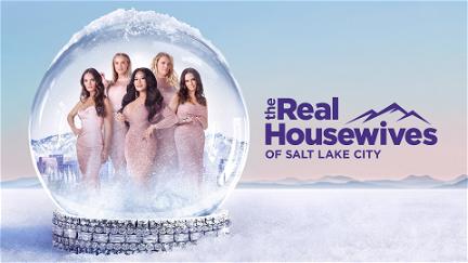 The Real Housewives Of Salt Lake poster