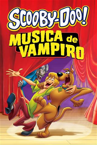Scooby-Doo! Música de Vampiro poster