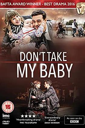 Don't Take My Baby poster