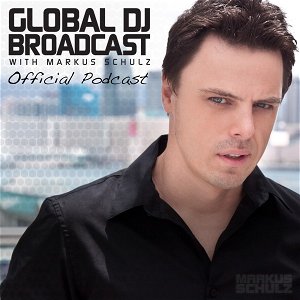 Markus Schulz presents Global DJ Broadcast poster