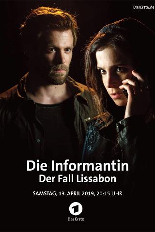 Die Informantin - Der Fall Lissabon poster