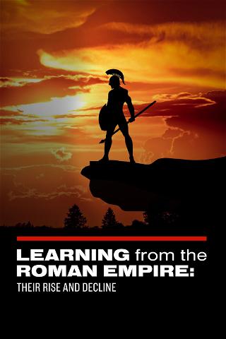 Learning From the Roman Empire: Are we Repeating their Rise and Decline? poster