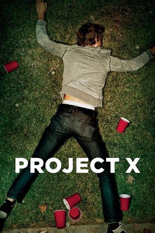 Project X: Unrated poster