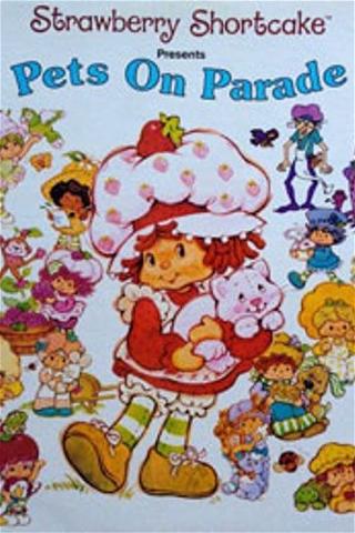 Strawberry Shortcake: Pets on Parade poster