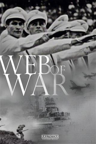 A Web of War poster