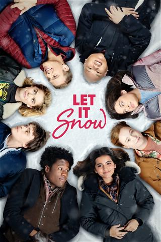 Let It Snow – Tre Vinterromancer poster