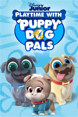 Playtime With Puppy Dog Pals poster