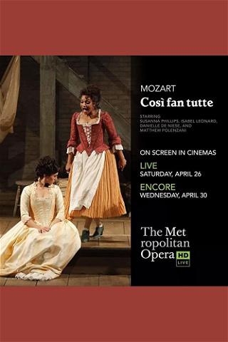 The Metropolitan Opera: Così Fan Tutte poster