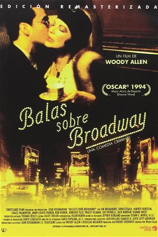 Balas sobre Broadway poster
