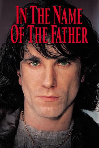 Em Nome do Pai (In the Name of the Father) [1993] poster