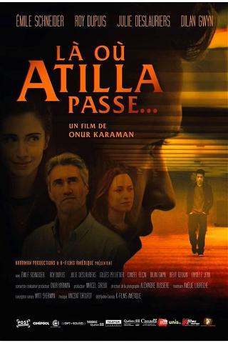 Where Atilla Passes poster