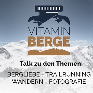 Vitamin Berge - der Podcast für Bergliebhaber, Trailrunning, Wandern und Fotografie poster