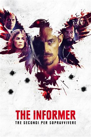 The informer: tre secondi per sopravvivere poster
